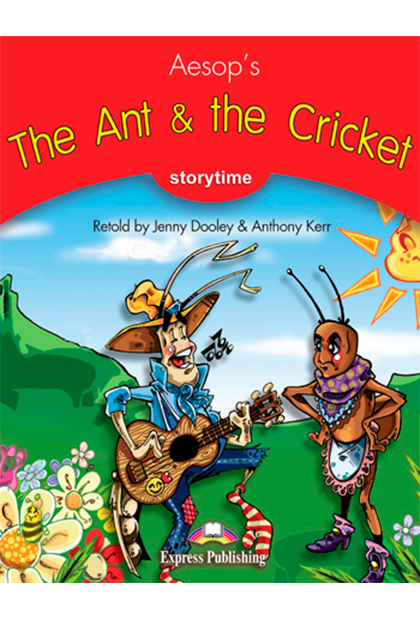 THE ANT &amp; THE CRICKET Livro de leitura + aplicação
