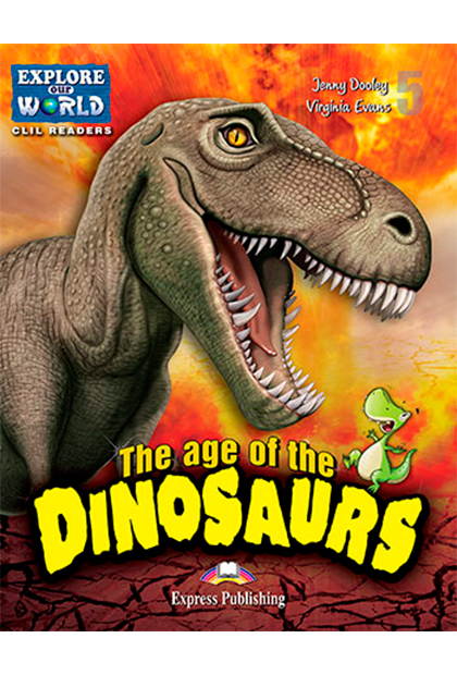 THE AGE OF THE DINOSAURS Livro de leitura + Digibooks