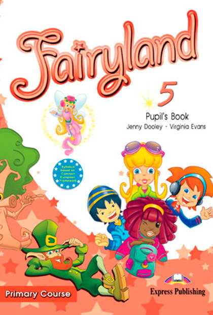 FAIRYLAND PRIMARY 5 Livro do Aluno + CD áudio + DVD