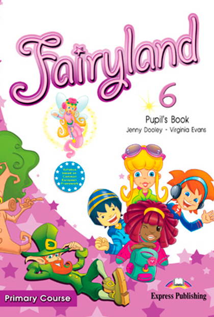 FAIRYLAND PRIMARY 6 Livro do Aluno + CD áudio + DVD