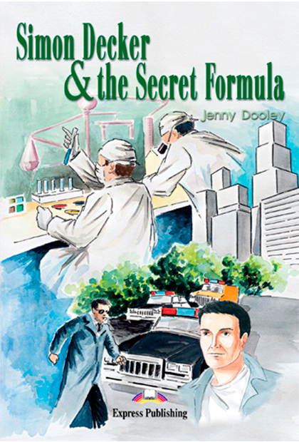 SIMON DECKER & THE SECRET FORMULA Livro de leitura + atividades + CD áudio