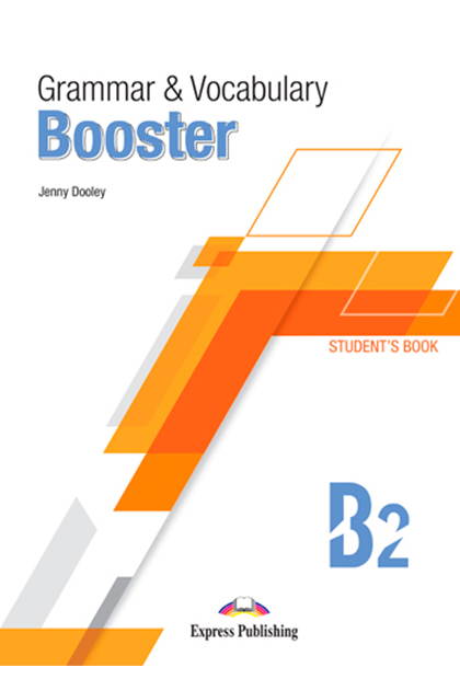 GRAMMAR & VOCABULARY BOOSTER B2 Livro do aluno + Digibooks