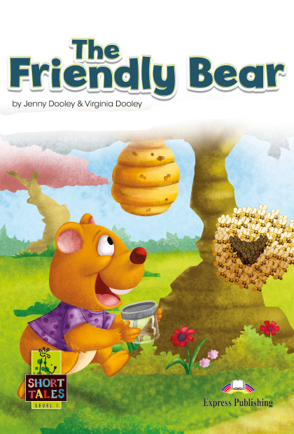 THE FRIENDLY BEAR Livro de leitura + Digibooks