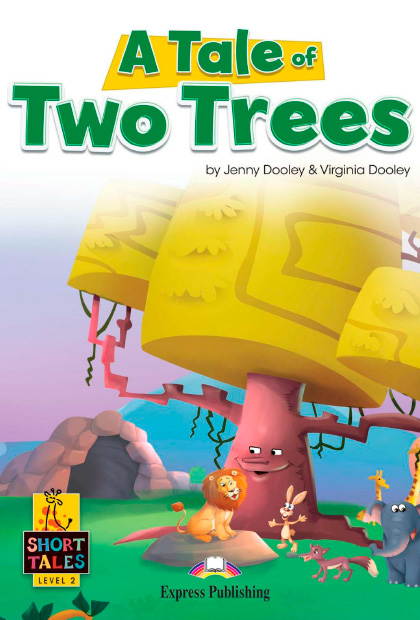 A TALE OF TWO TREES Livro de leitura + Digibooks