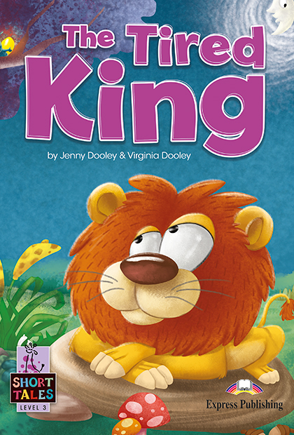THE TIRED KING Livro de leitura + Digibooks