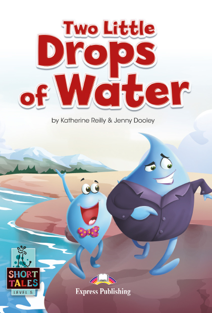 TWO LITTLE DROPS OF WATER Livro de leitura + Digibooks