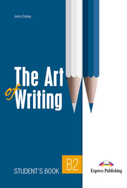 THE ART OF WRITING B2 Livro do aluno